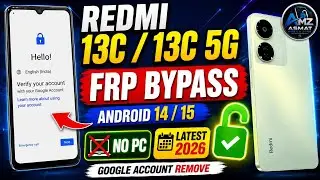 Redmi 13C Frp Bypass Android 14/15 | Redmi 13c Google Account Bypass Without Pc