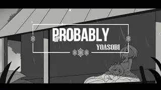 たぶん/Probably/YOASOBI [Romaji_English] | Lyrics/Lyric Video
