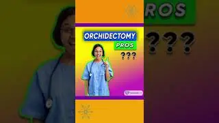 Orchidectomy Surgery's Pro's
