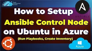 How to Install/Setup Ansible Control Node on Ubuntu in Azure (Run Playbooks, Create Inventory)