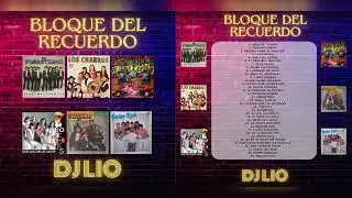 Bloque Del Recuerdo - Dj Lio 🍻🎶