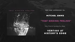 Mitchel Emms - That Sinking Feeling (Official Audio)