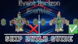 Ship Building Tips And Tricks | Event Horizon Frontier | Guide through video | @ExternalAmit