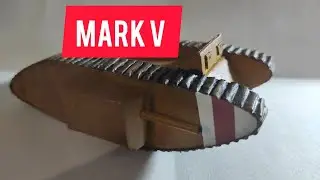 Mark V (мини) из бумаги. Видео туториал.