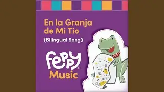 En la Granja de Mi Tio (Bilingual Song)
