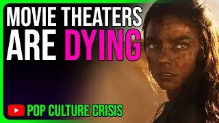 Movies Are Bombing, Theaters Are Closing, Is This THE END?!