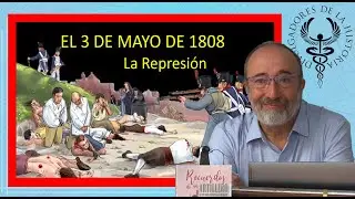 LA REPRESIÓN DEL 3 DE MAYO DE 1808 por Miguel Reseco