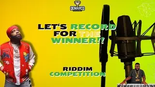 Let's Record for the Winner of the Dancehall Riddim Competition!!!