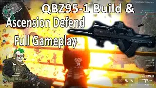 QBZ95-1 Build + Havoc Ascension Defend Full Gameplay - Delta Force Hawk Ops Havoc