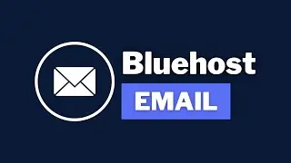Bluehost Email Tutorial for Beginners (2024) – Set up Custom Email Address