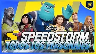 Disney Speedstorm  🏆 Todos los Personajes