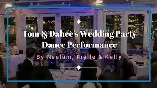 Korean Wedding Party Kpop Dance Performance by @Kelly Huang Neelam & Rielle 💃🏻