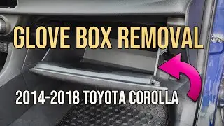 Glove Box Removal, 2014-2018 Toyota Corolla, Removing the Entire Box and Damper, 2014 2015 2016 2017