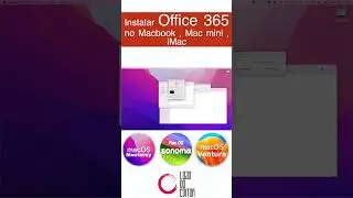 #shorts  Como instalar Office 365 no seu mac AGORA #sonoma  #monterey #microsoft #ventura