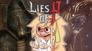 Lies of P Is Ruining Me Emotionally