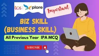 Business Skills | TCS IPA Exam's Imp MCQs | Xplore Proctered Assessment