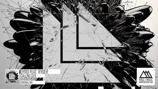 Dyro  Ft. Ryder - Calling Out (Original Mix)