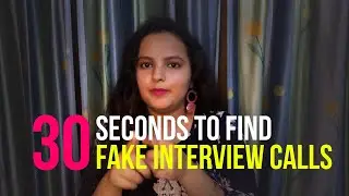 Find fake interview calls under 30 seconds - Tips for a safe job hunting process