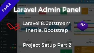 Laravel Admin Panel - AdminLTE - Layout Setup