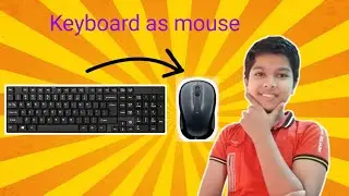 How to use keyboard as a mouse for your computer