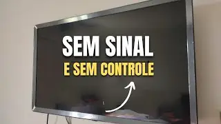 TV LG sem sinal como resolver sem ter o CONTROLE REMOTO  
