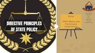 Directive Principles of State Policy(DPSP) | Article 36 to 51 | Part4 | UPSC Prelims & Mains| 😇🔔😇