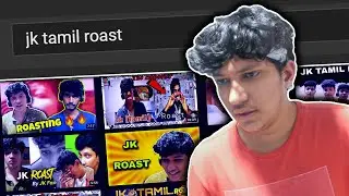 JK Tamil ROAST! 😪🍗