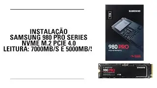 🔥 Instalação Samsung 980 PRO 1TB NVMe M.2 PCIe 4.0