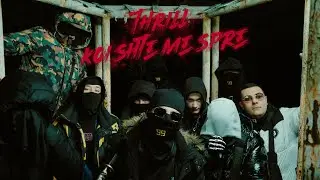 THRILL - KOI SHTE ME SPRE (Official 4K Video)