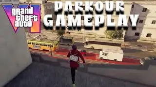 GTA 6 New Parkour Mechanisms