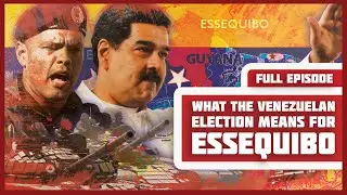 What the Venezuelan Election Means for Essequibo