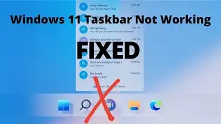 Windows 11 Taskbar Not Working - How to Fix [Solved] Beta and Dev Builds for Window Insider Program