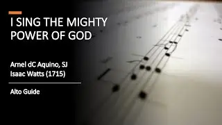 I Sing The Mighty Power of God (ALTO)