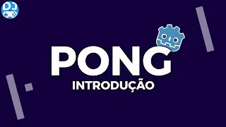 Vamos desenvolver o PONG na Godot 4? | Novo curso GRÁTIS | Desenvolvendo Jogos