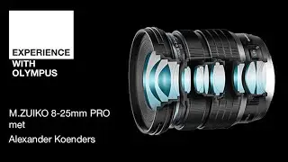 Learn With Olympus (26)| Maak kennis met de M.ZUIKO 8-25 mm F4.0 PRO