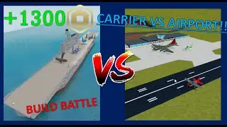 𝟭𝟯𝟬𝟬 𝗥𝗢𝗕𝗨𝗫 𝗚𝗜𝗩𝗘𝗔𝗪𝗔𝗬 Carrier VS Airport| Plane Crazy | Build Battle