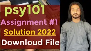psy101 Assignment 1 solution 2022 with file