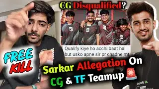 Sarkar Huge Allegation on Owais & CG Teamup😱 CG Disqualified🚨