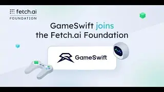 GameSwift Joins Fetch AI Foundation