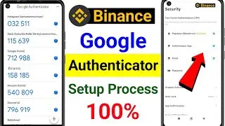 Binance me Google Authenticator Setup kaise kare | how to Setup Google Authenticator in binance