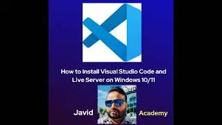 How to Install Visual Studio Code and Live Server on Windows 10 or 11.