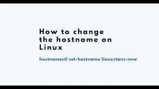 How to Change the Hostname on Linux