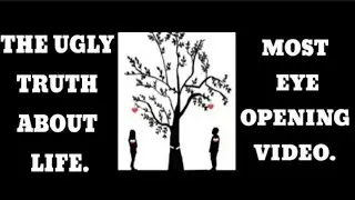 The Ugly Truth About Life Most Eye Opening Video PART 29