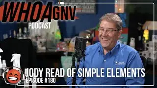 E180: World's Most Powerful Disinfectant | Jody Read of Simple Elements | WHOA GNV Podcast