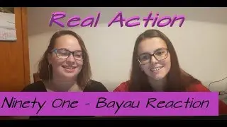 Ninety One - Bayau Reaction [Link for the original video bellow]