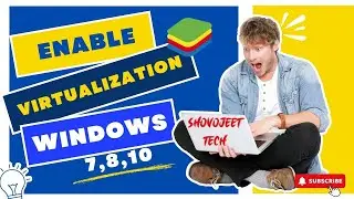 Enable Virtualization on Windows 10