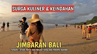 JIMBARAN BEACH, BALI! A CULINARY PARADISE AND THE NATURAL BEAUTY OF BALI