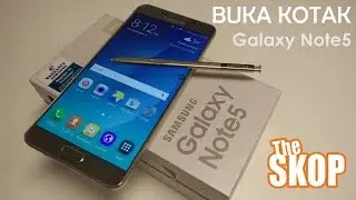 Buka kotak Samsung Galaxy Note5
