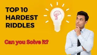 10 Tricky Riddles That'll Stretch Your Brain