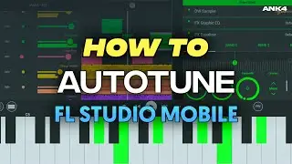 Autotune कैसे use करें। Tutorial Video | FL Studio Mobile | Auto-pitch | Vocal